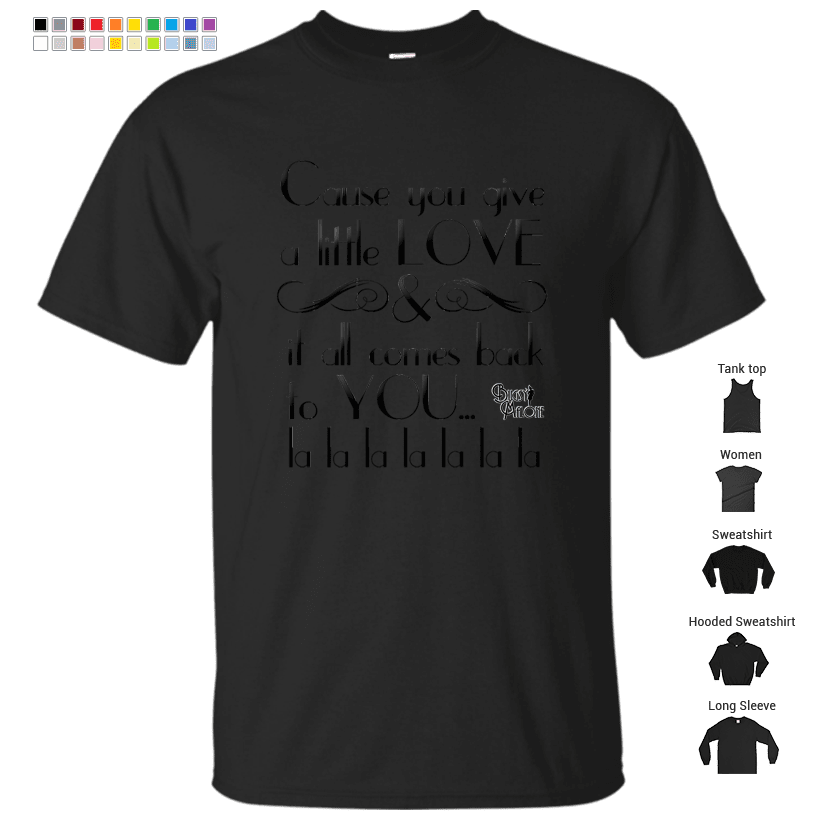 Bugsy Malone. 'Cause you give a little love...' T-Shirt